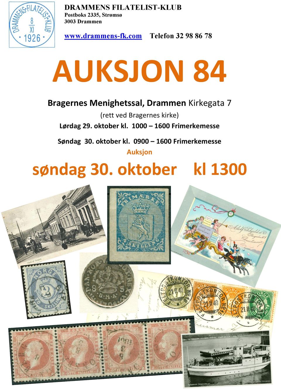 Kirkegata 7 (rett ved Bragernes kirke) Lørdag 29. oktober kl.