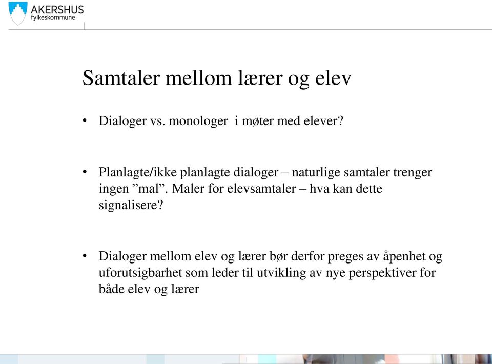 Maler for elevsamtaler hva kan dette signalisere?