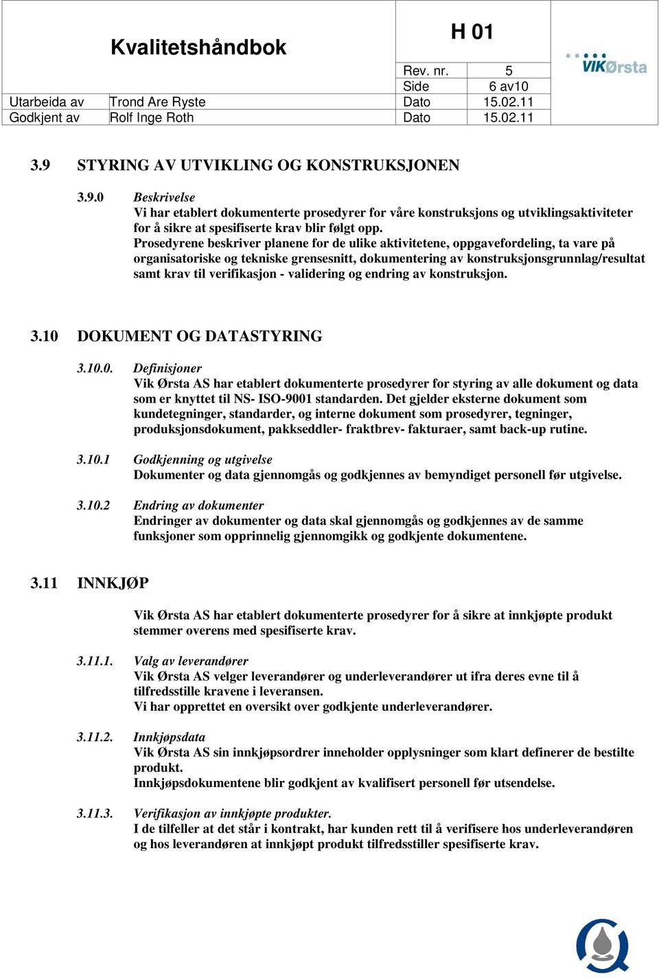 verifikasjon - validering og endring av konstruksjon. 3.10 