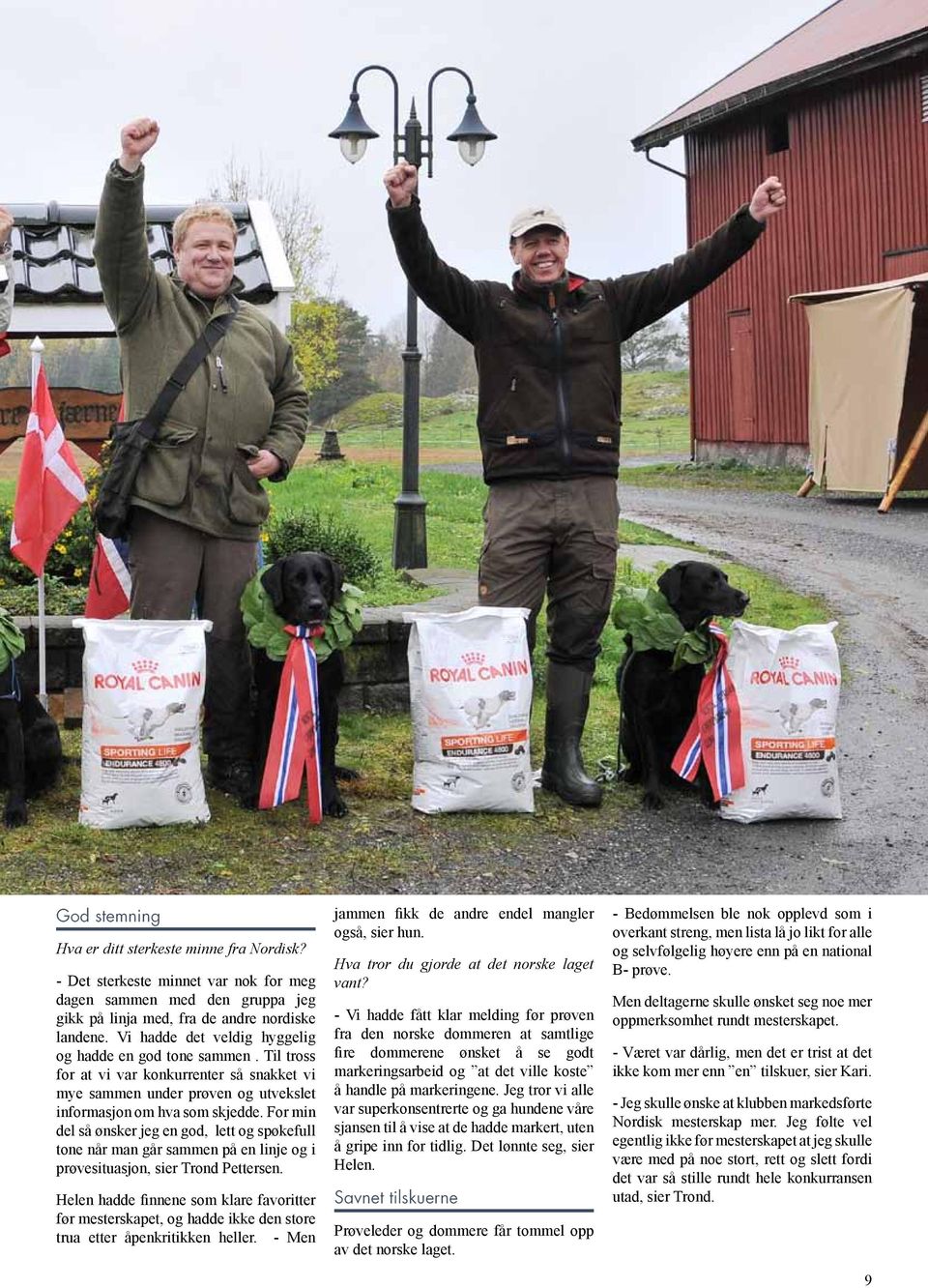 For min del så ønsker jeg en god, lett og spøkefull tone når man går sammen på en linje og i prøvesituasjon, sier Trond Pettersen.