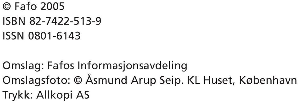 Informasjonsavdeling Omslagsfoto: