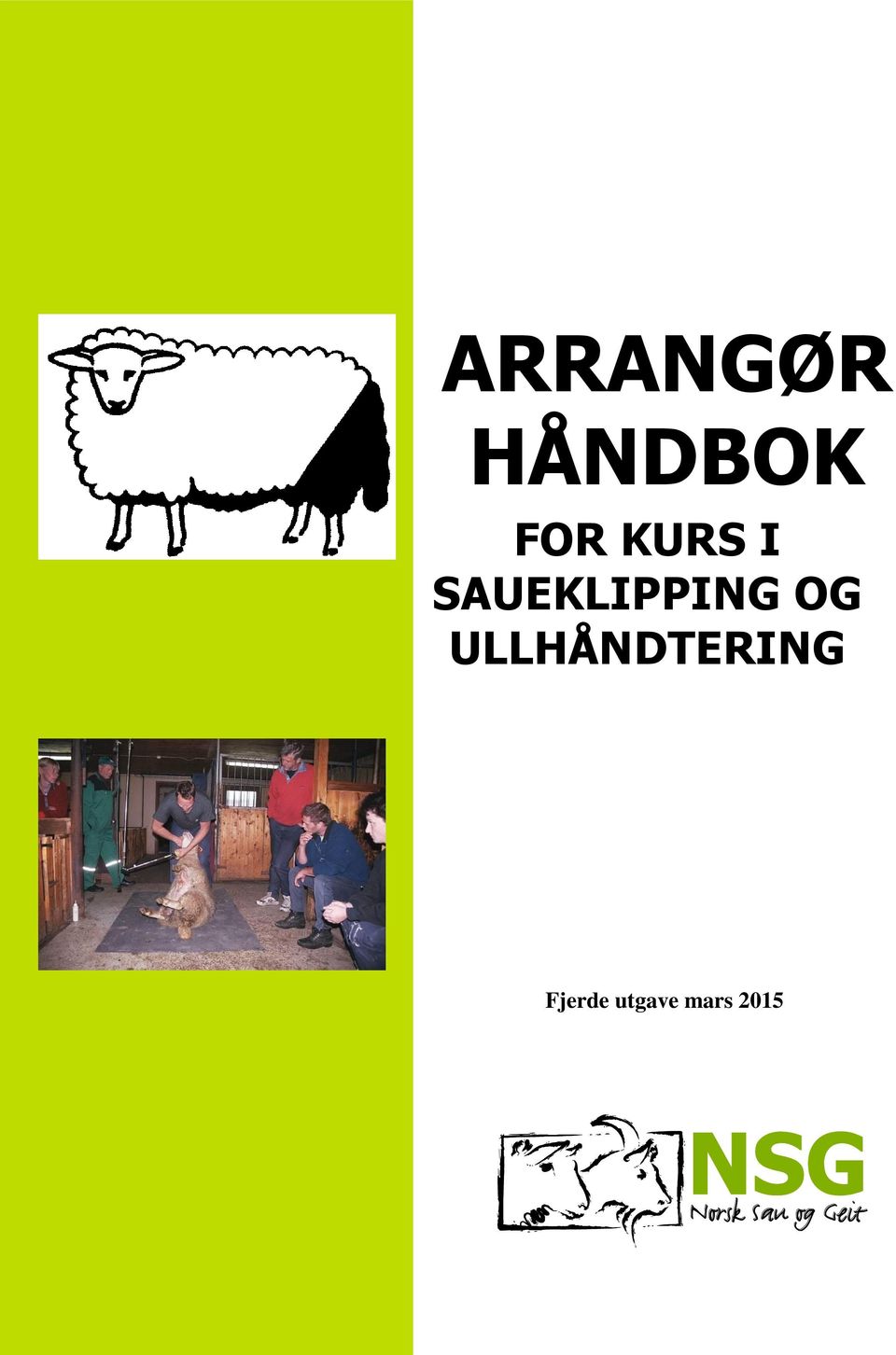 OG ULLHÅNDTERING