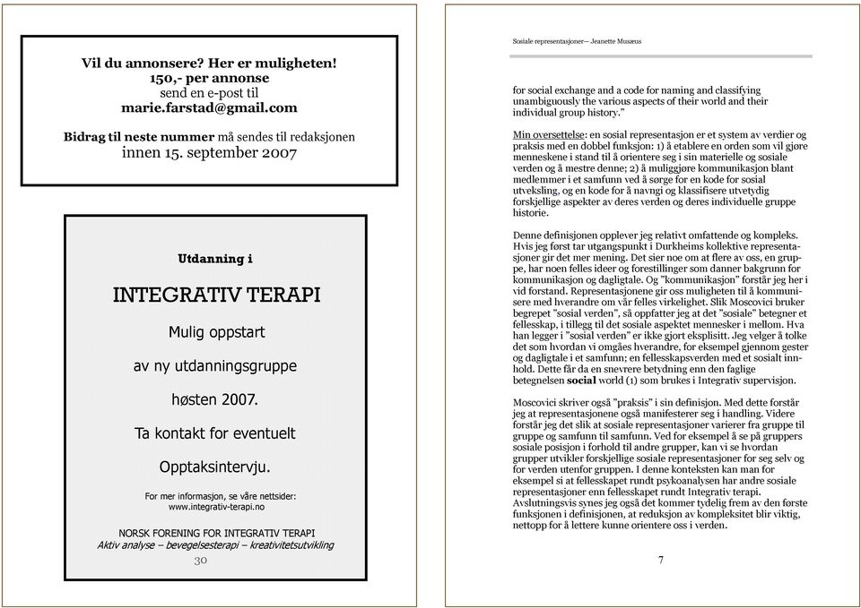 no NORSK FORENING FOR INTEGRATIV TERAPI Aktiv analyse bevegelsesterapi kreativitetsutvikling 30 for social exchange and a code for naming and classifying unambiguously the various aspects of their