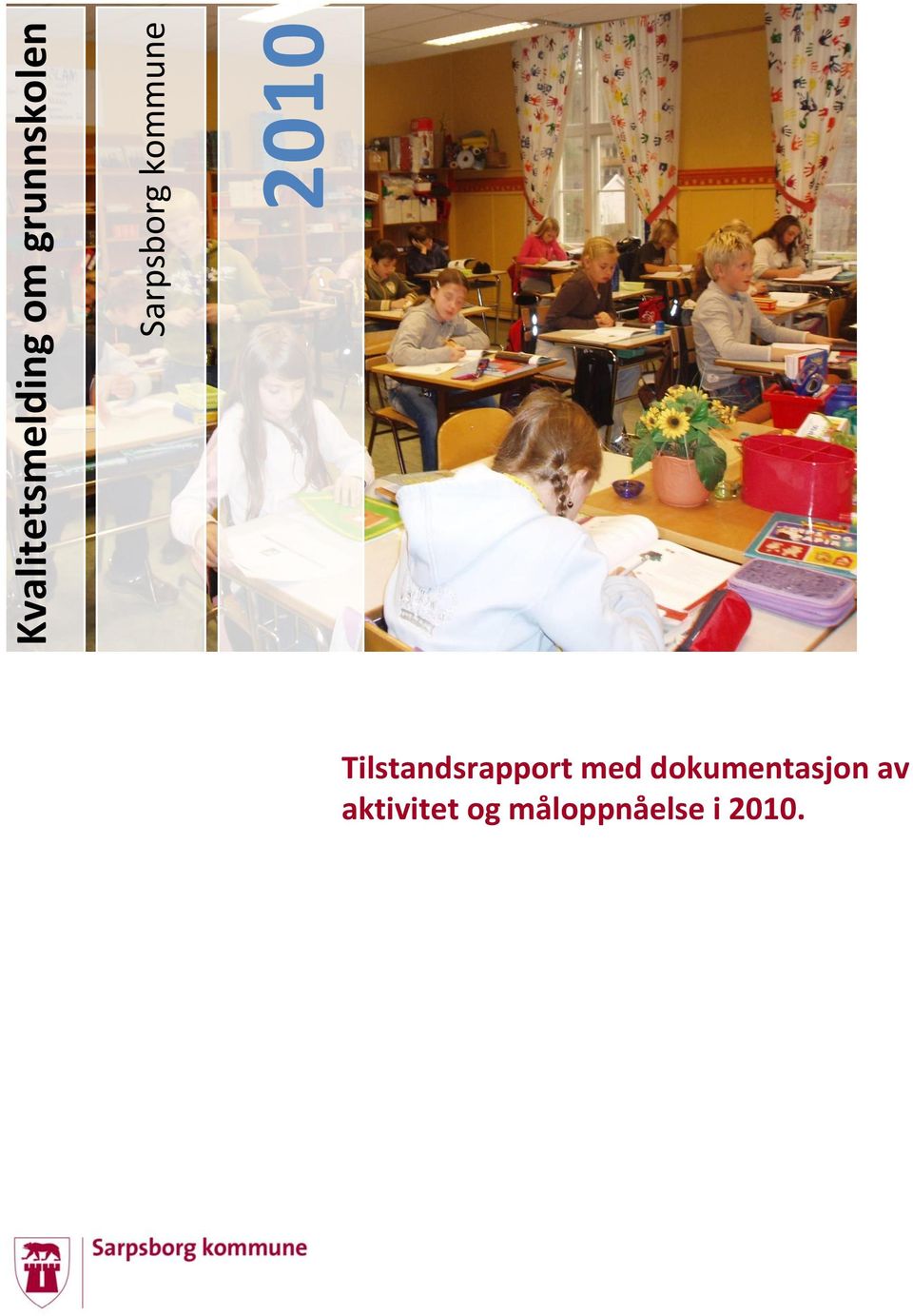 Tilstandsrapport med