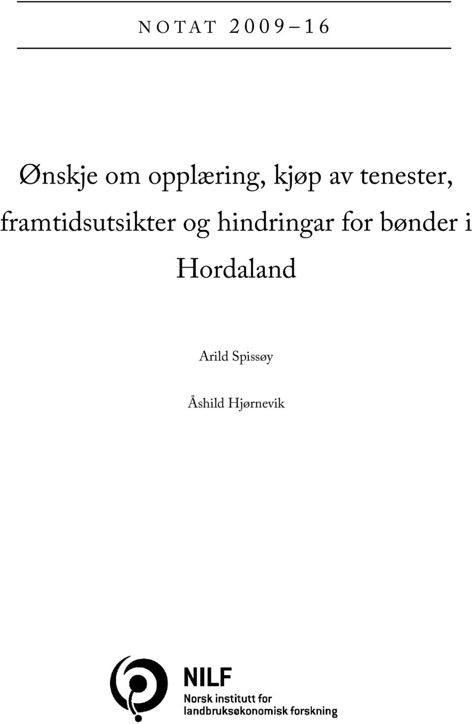 og hindringar for bønder i