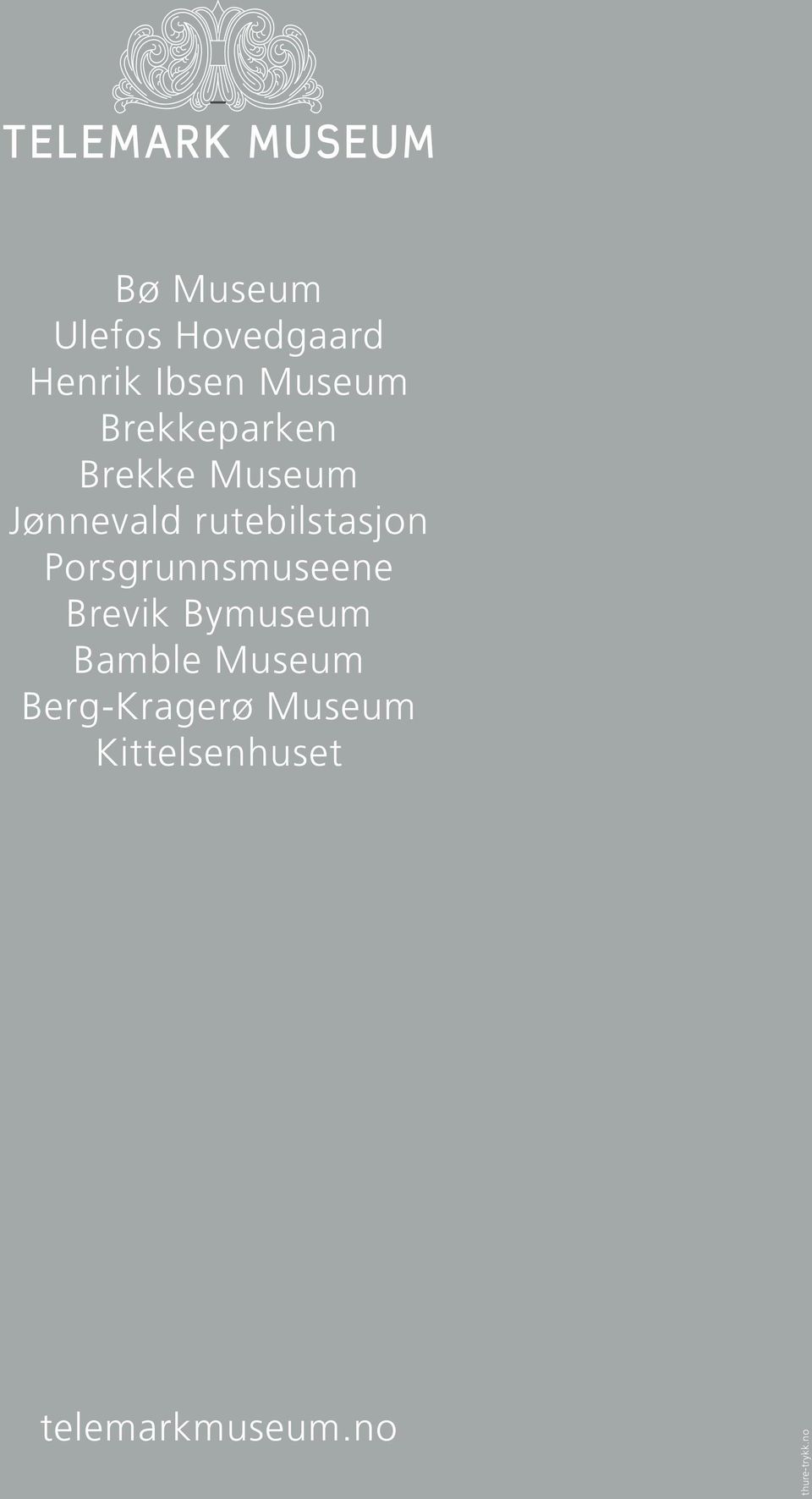 Porsgrunnsmuseene Brevik Bymuseum Bamble Museum