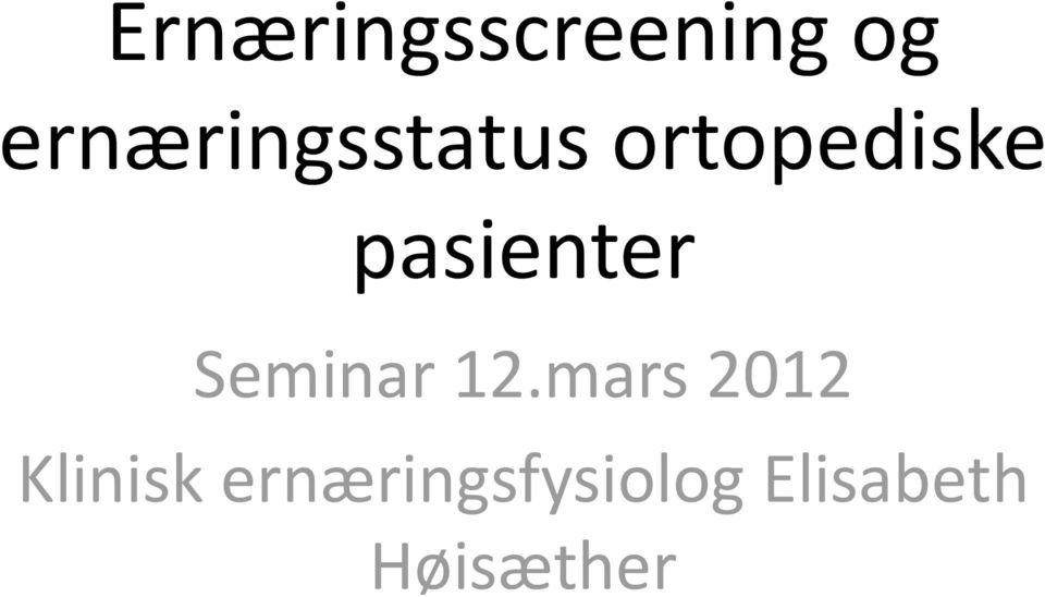 pasienter Seminar 12.