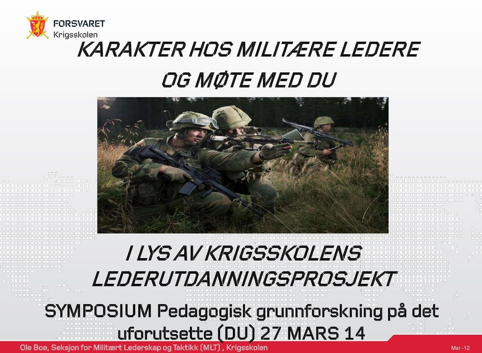 LEDERUTDANNINGSPROSJEKT SYMPOSIUM