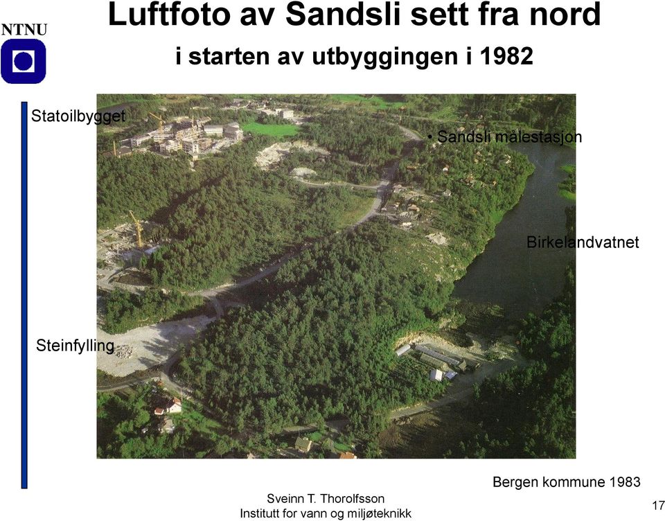 Statoilbygget Sandsli målestasjon