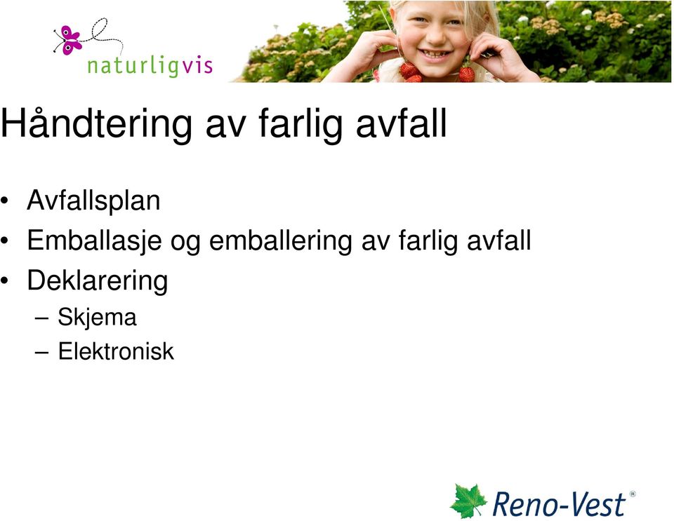 emballering av farlig avfall