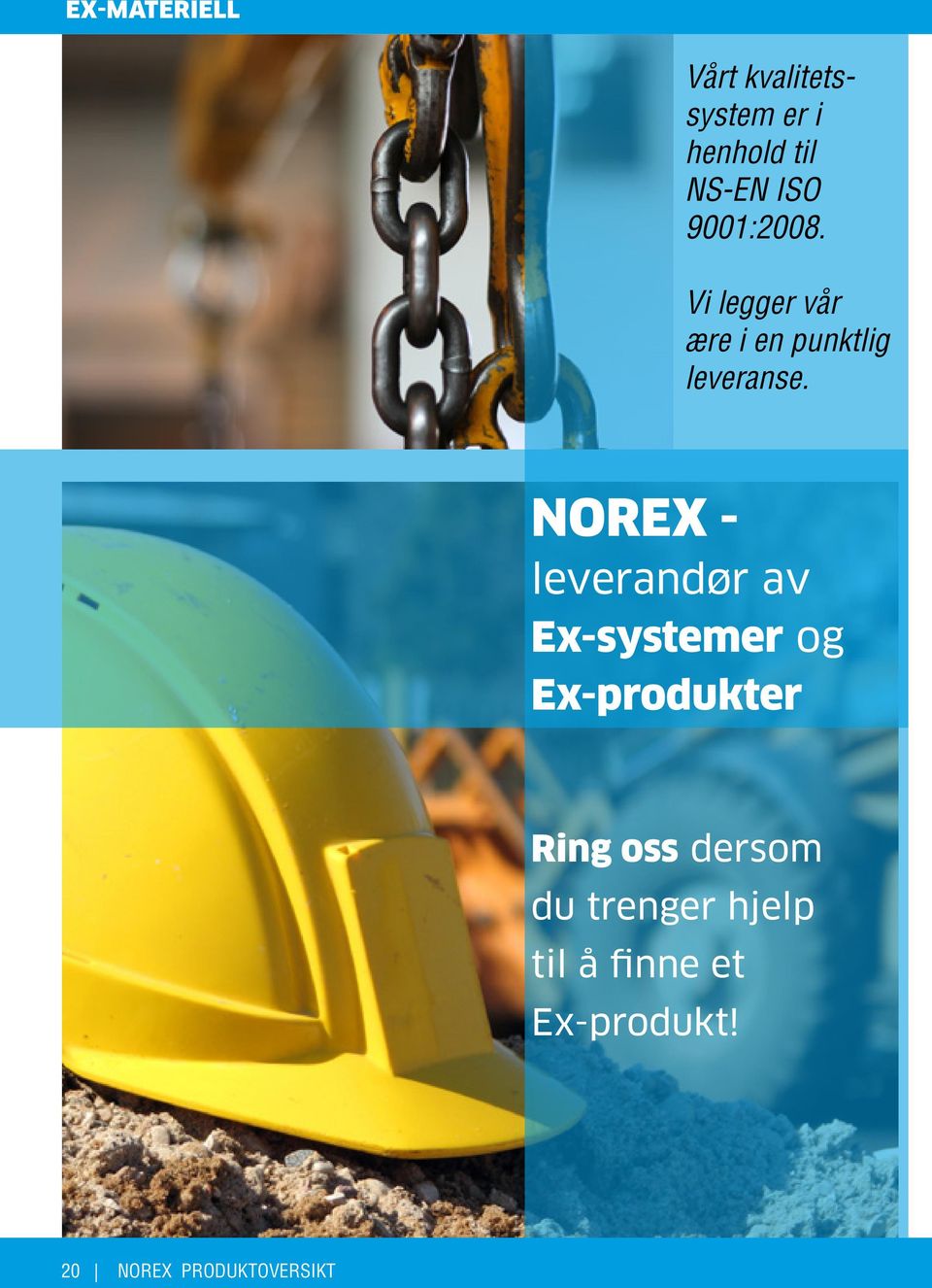 NOREX - leverandør av Ex-systemer og Ex-produkter Ring oss