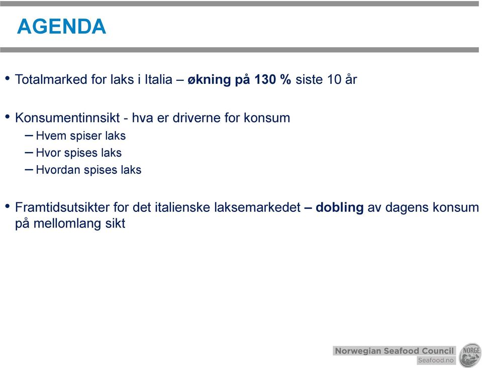 Hvor spises laks Hvordan spises laks Framtidsutsikter for det