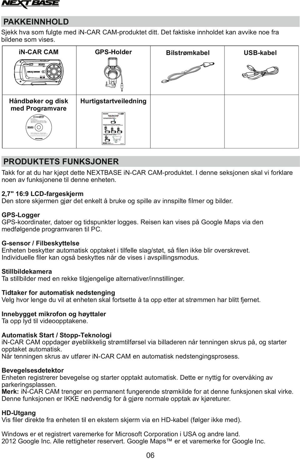 NBDVR302G Driving Recorder Player (MPH)** - NBDVR302G Driving Recorder Player (KMH)** ** English, Deutsch, Suomi, Svenska & Dansk ** For use with WINDOWS operating systems only Also available for