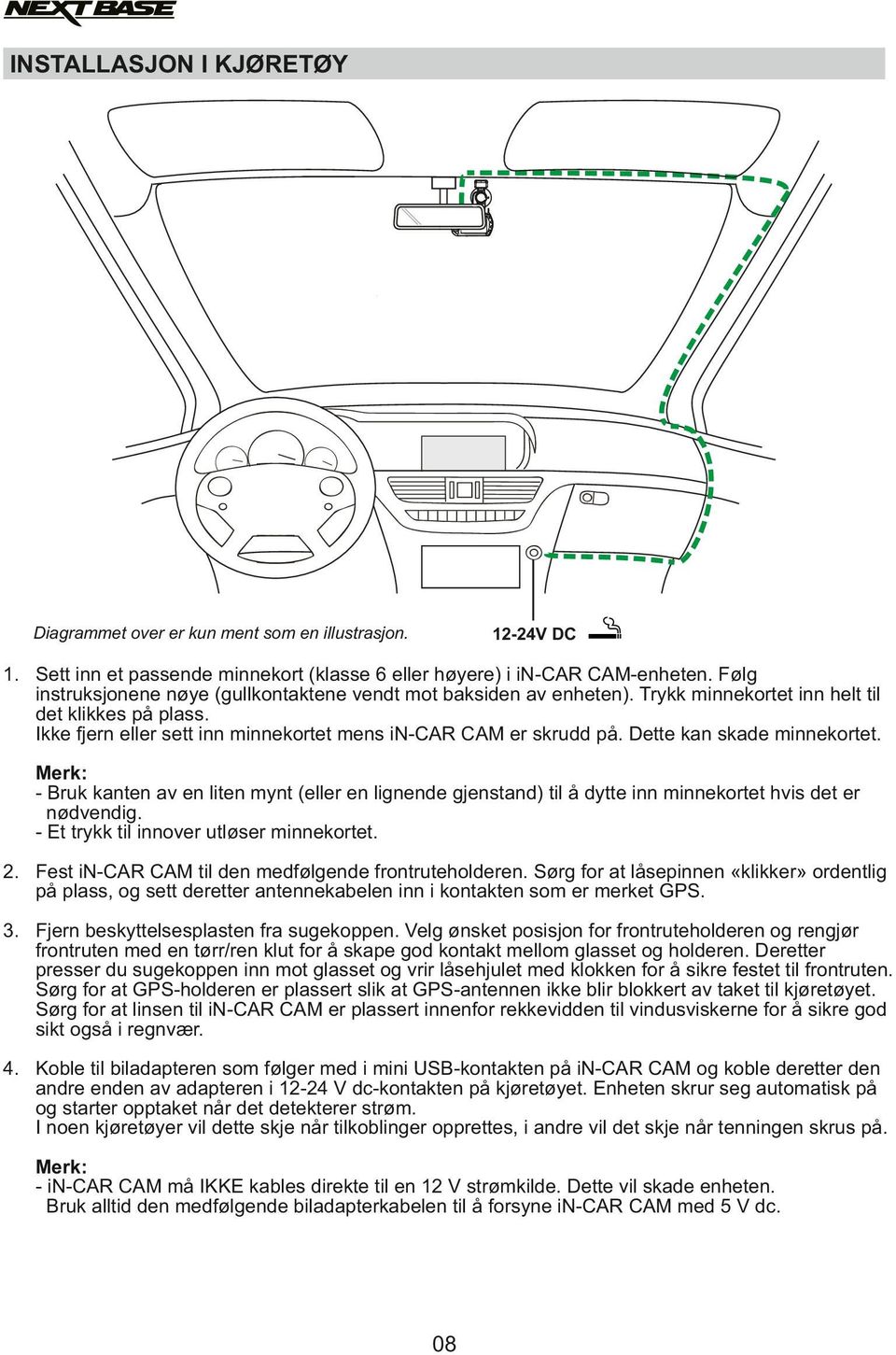 Dette kan skade minnekortet. Merk: - Bruk kanten av en liten mynt (eller en lignende gjenstand) til å dytte inn minnekortet hvis det er nødvendig. - Et trykk til innover utløser minnekortet. 2.