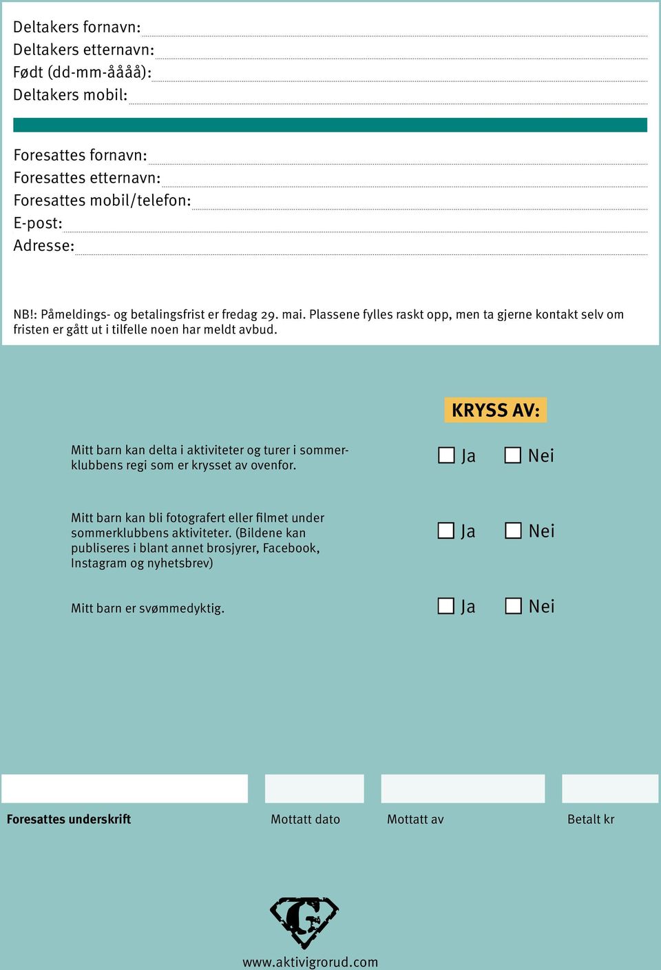 KRYSS AV: Mitt barn kan delta i aktiviteter og turer i sommerklubbens regi som er krysset av ovenfor.