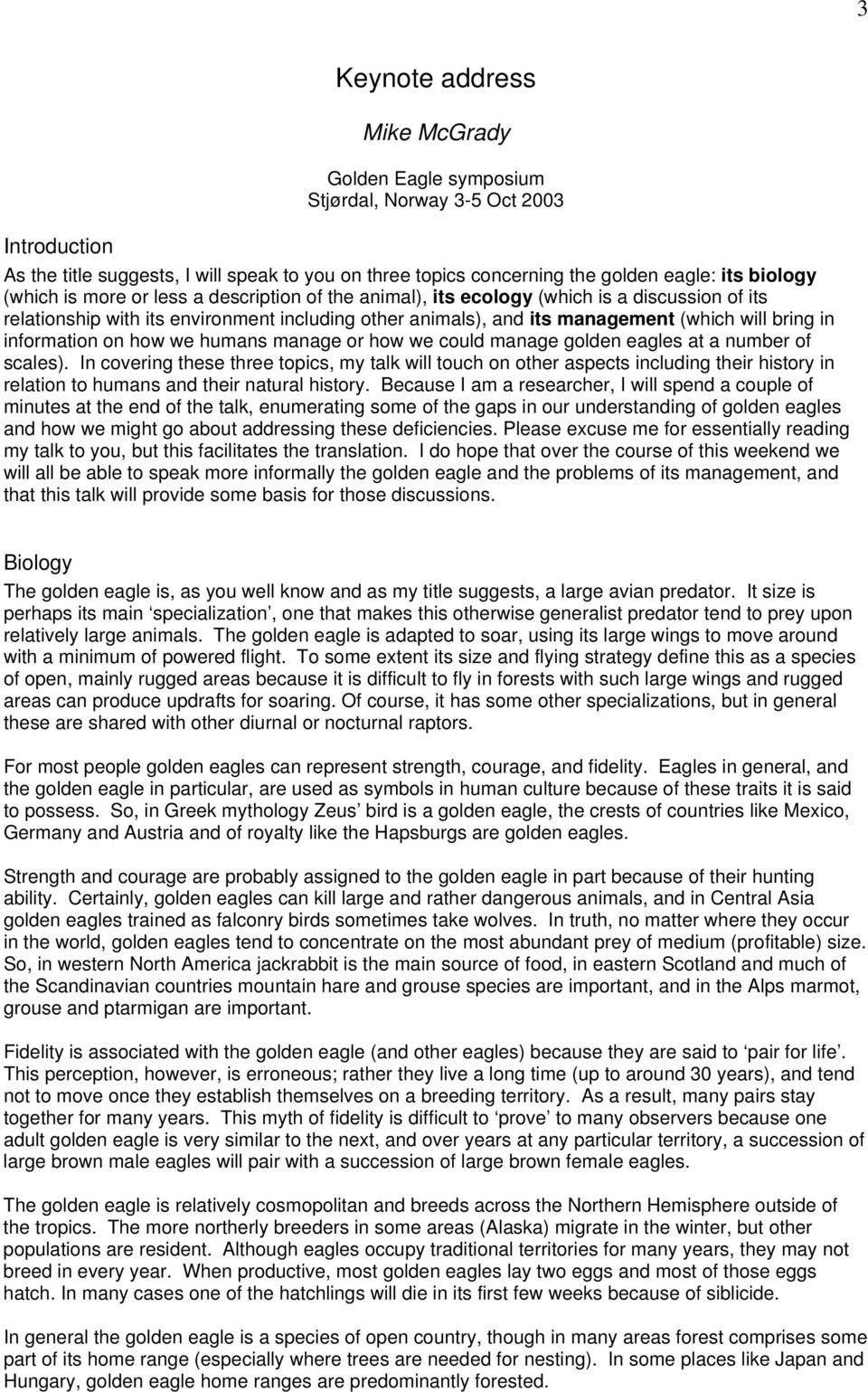 information on how we humans manage or how we could manage golden eagles at a number of scales).