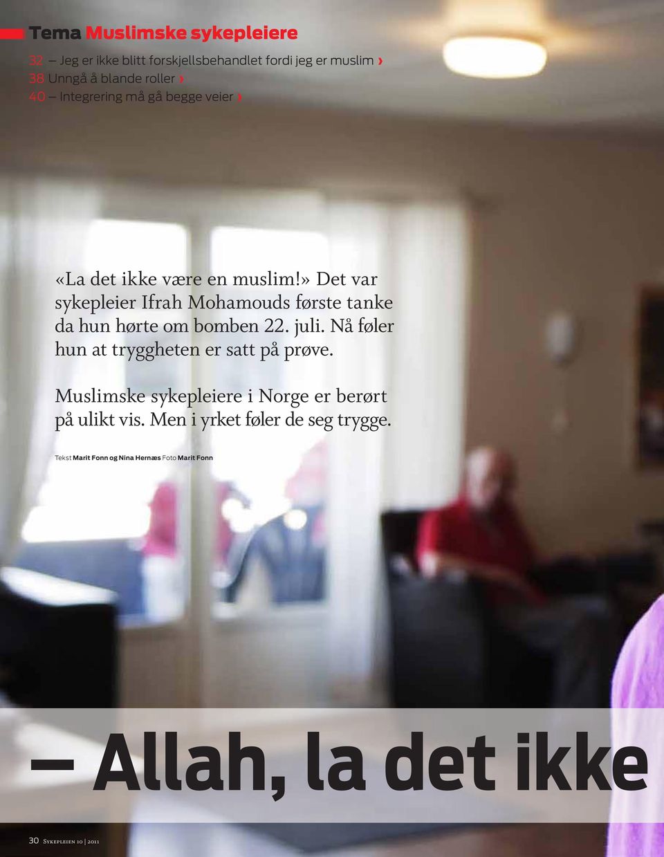 » Det var sykepleier Ifrah Mohamouds første tanke da hun hørte om bomben 22. juli.