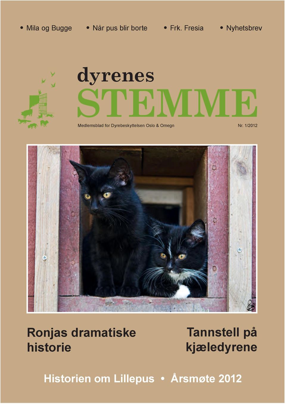Medlemsblad for Dyrebeskyttelsen Oslo & Omegn 1/2012