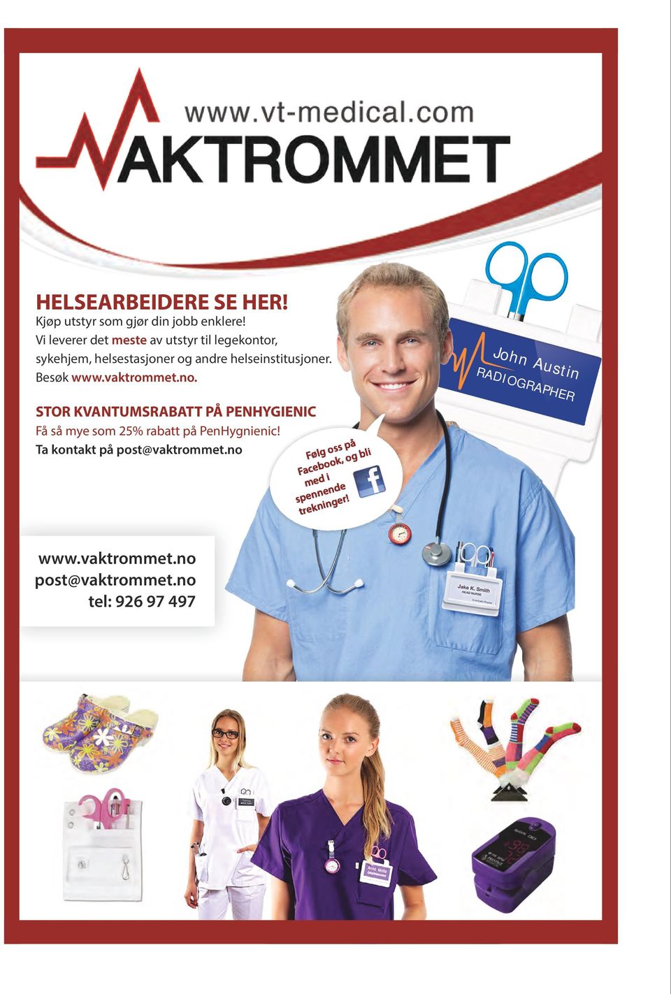 John Austin RADIOGRAPHER STOR KVANTUMSRABATT PÅ PENHYGIENIC Få så mye som 25% rabatt på PenHygnienic!