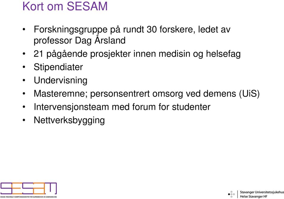 helsefag Stipendiater Undervisning Masteremne; personsentrert