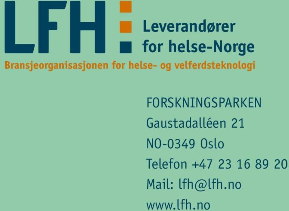 Oslo Telefon +47 23 16