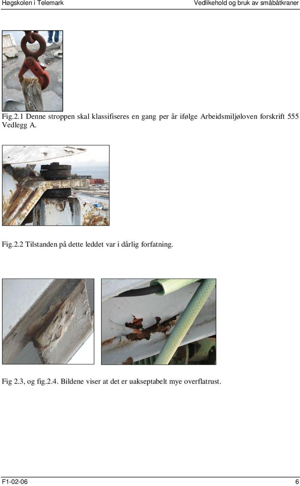 Arbeidsmiljøloven forskrift 555 Vedlegg A. Fig.2.