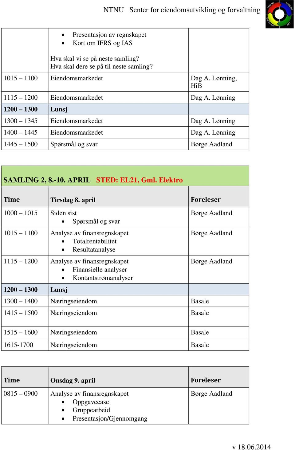 APRIL STED: EL21, Gml. Elektro Time Tirsdag 8.