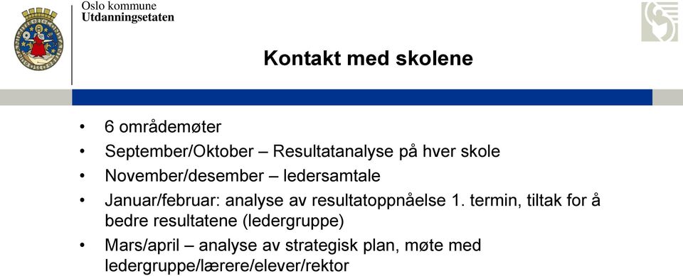 resultatoppnåelse 1.