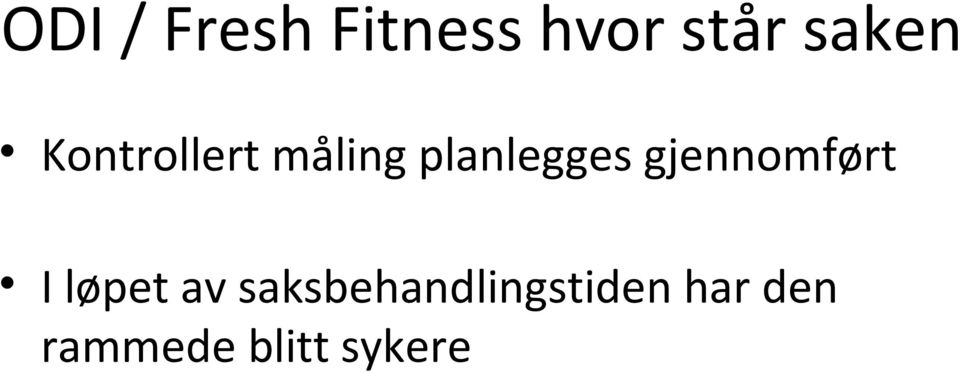 planlegges gjennomført I løpet av