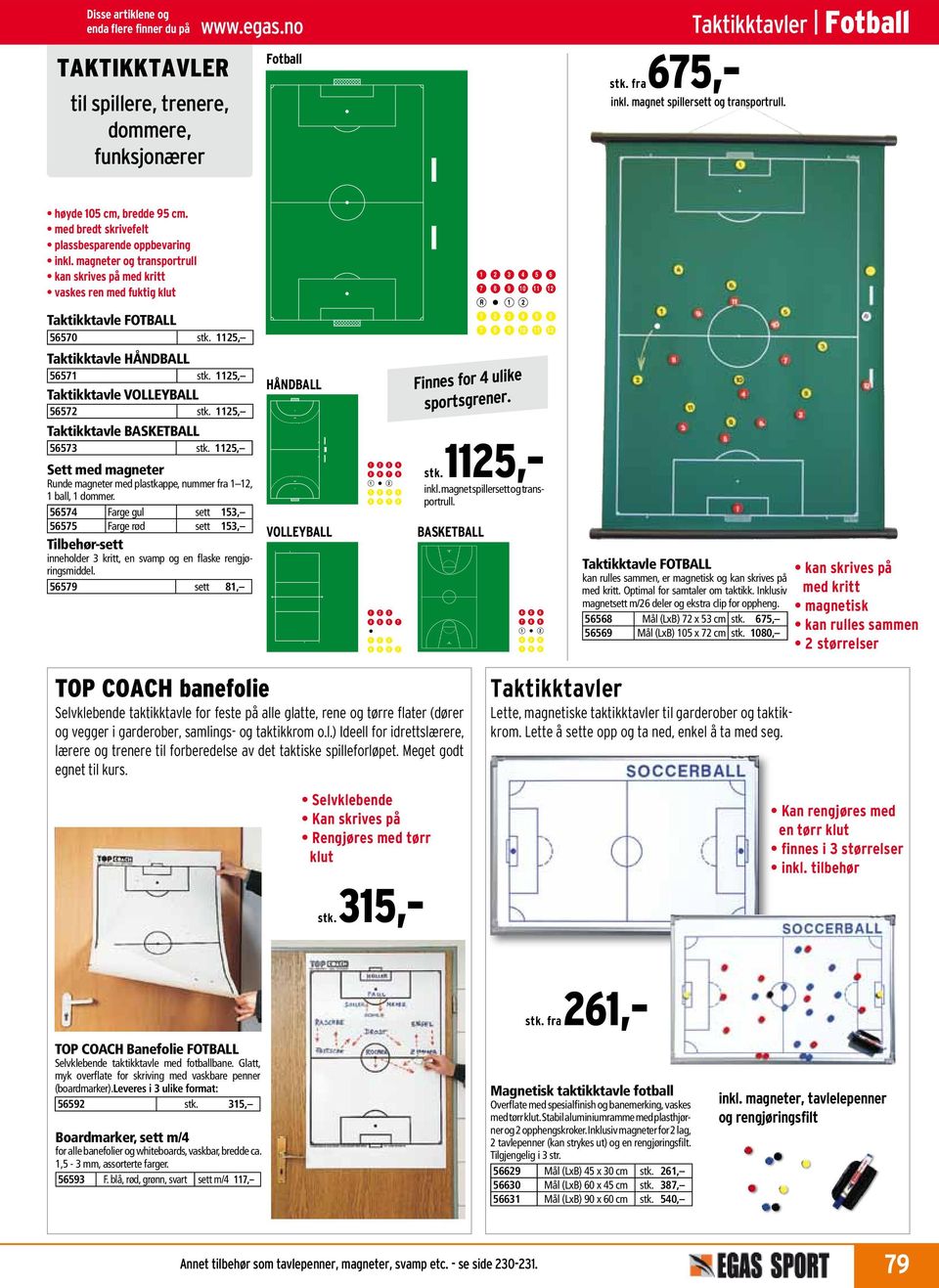 , Taktikktavle HÅNDBALL 67 stk., Taktikktavle VOLLEYBALL 67 stk., Taktikktavle BASKETBALL 67 stk., Sett med magneter Runde magneter med plastkappe, nummer fra, ball, dommer.