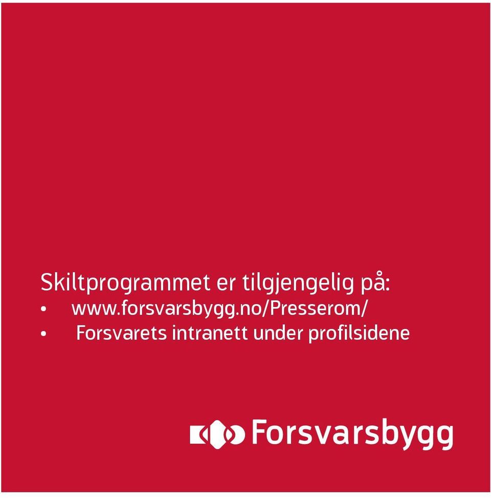 på: www.forsvarsbygg.