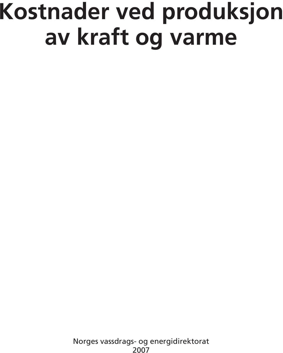 og varme Norges