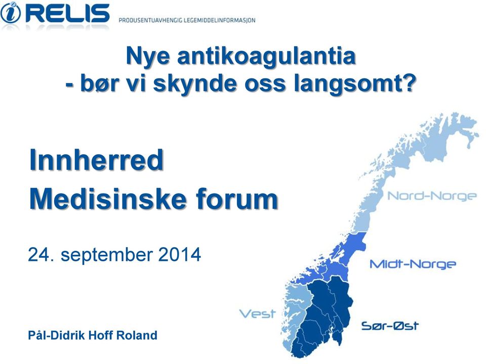 Innherred Medisinske forum 24.