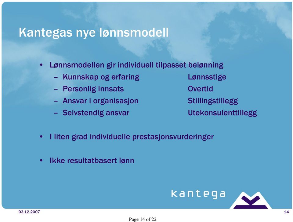 organisasjon Stillingstillegg Selvstendig ansvar Utekonsulenttillegg I liten