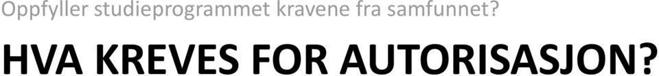 kravene fra