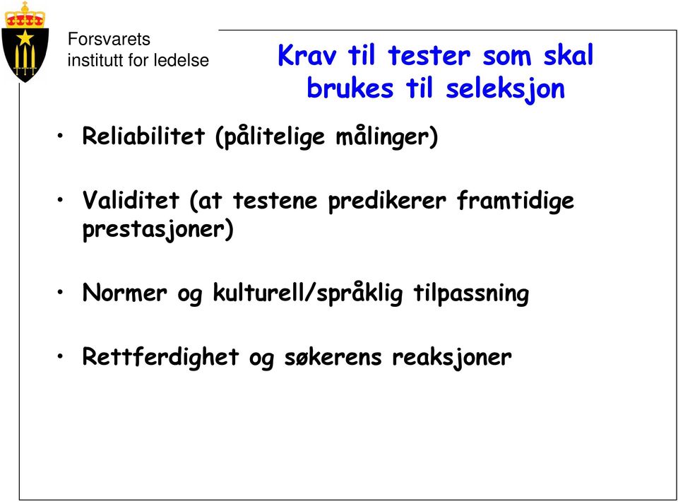 testene predikerer framtidige prestasjoner) Normer og