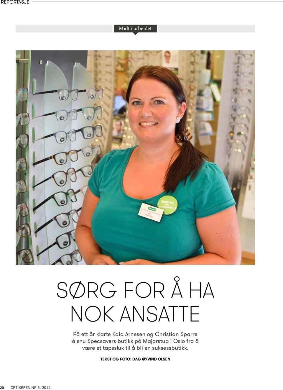 Specsavers butikk på Majorstua i Oslo fra å være et