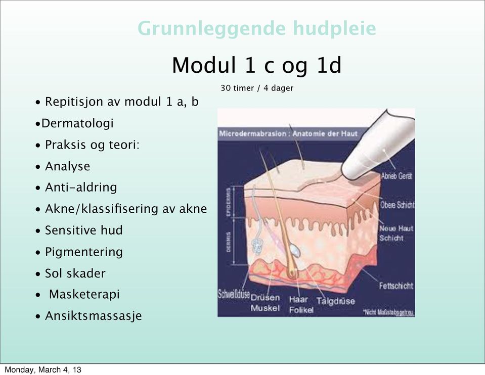 Sensitive hud Pigmentering Sol skader Masketerapi