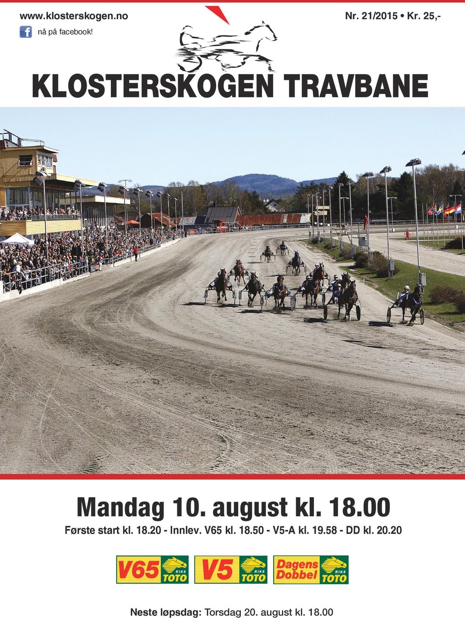 00 Første start kl. 8.0 - Innlev. V6 kl. 8.0 - V-A kl.