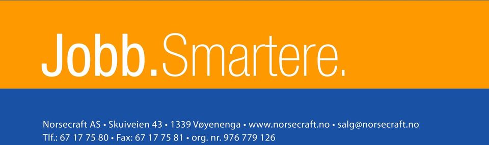 Skal bli Norsecrafts Jobb.Smartere.