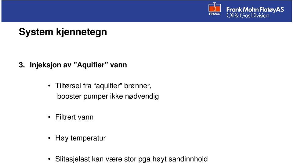 aquifier brønner, booster pumper ikke