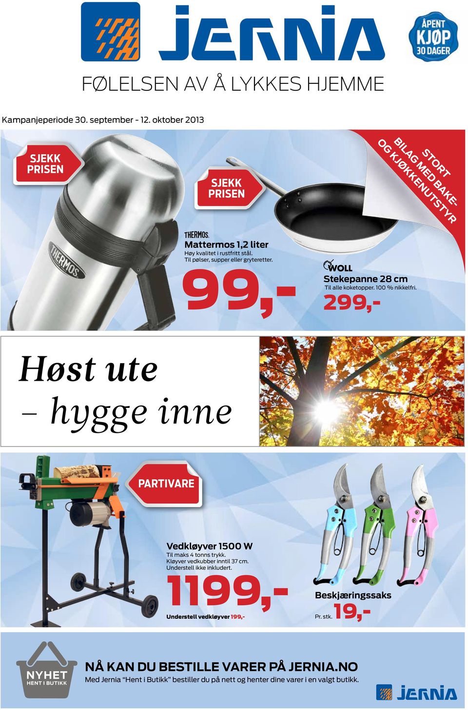 Høst ute hygge inne PARTIVARE Vedkløyver 1500 W Til maks 4 tonns trykk. Kløyver vedkubber inntil 37 cm. Understell ikke inkludert.