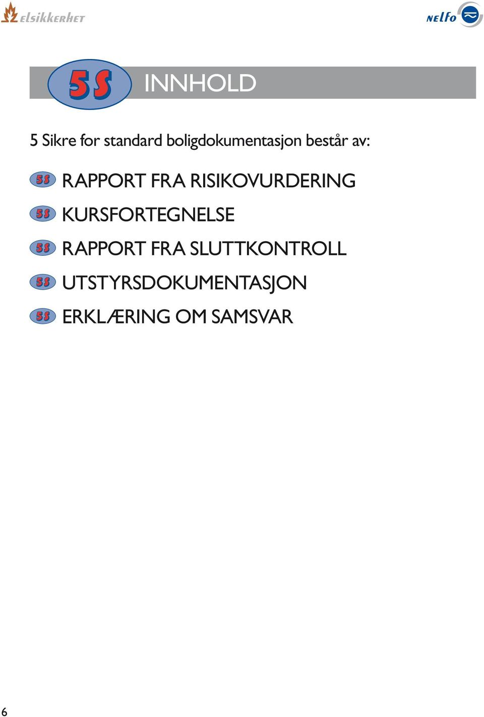 risikovurdering Kursfortegnelse Rapport