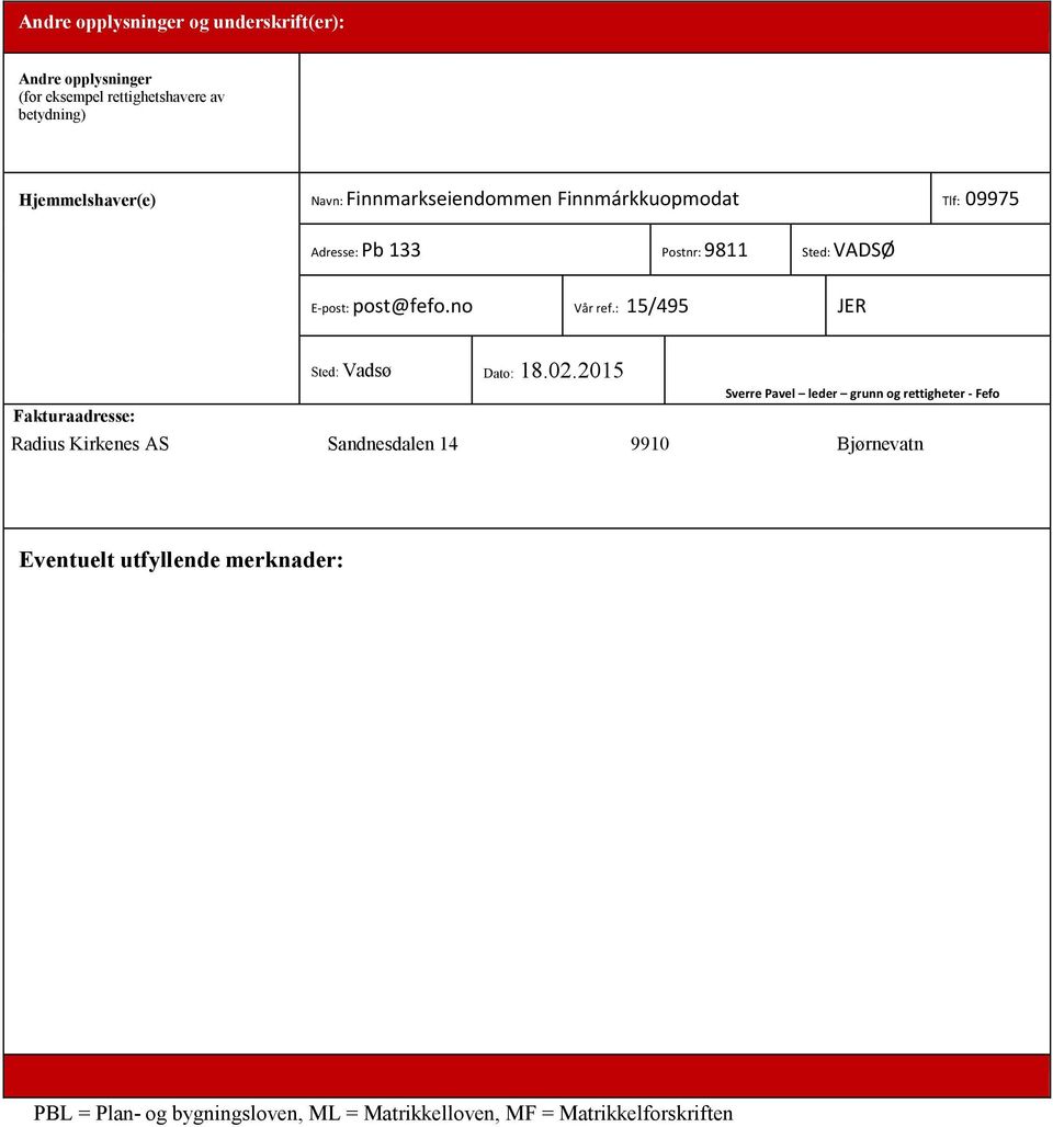 : 15/495 JER Sted: Vadsø Dato: 18.02.