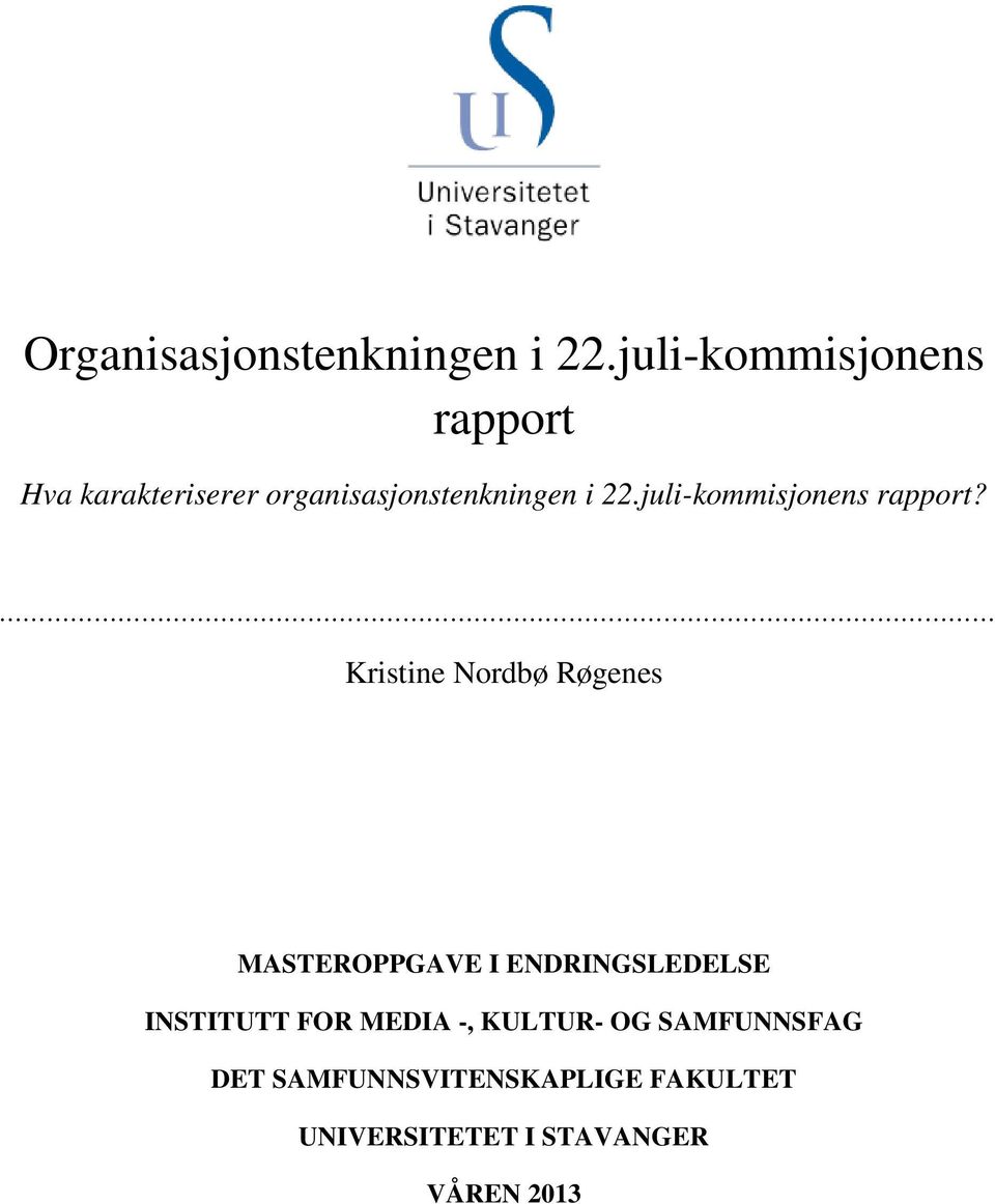 juli-kommisjonens rapport?