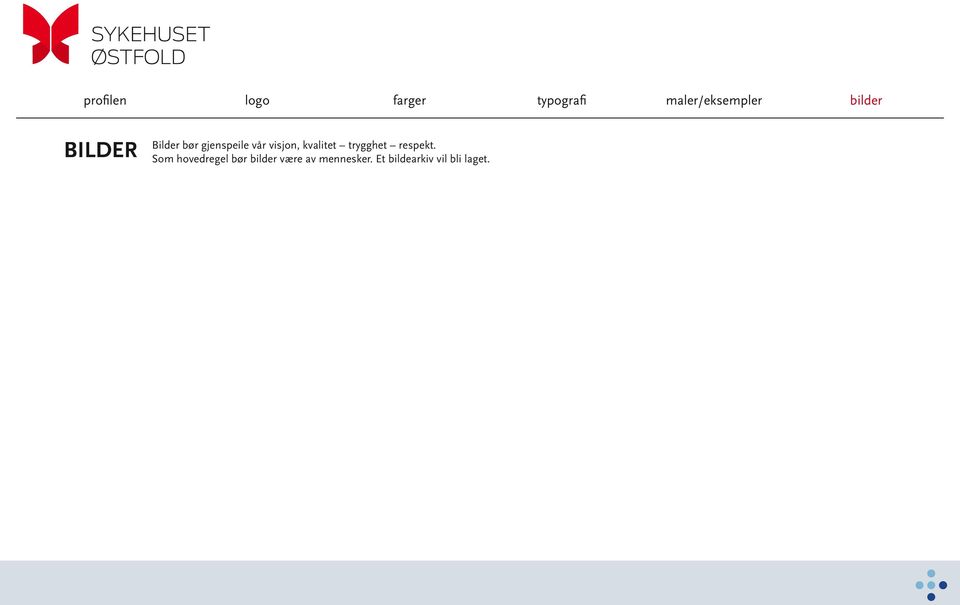 Som hovedregel bør bilder være av