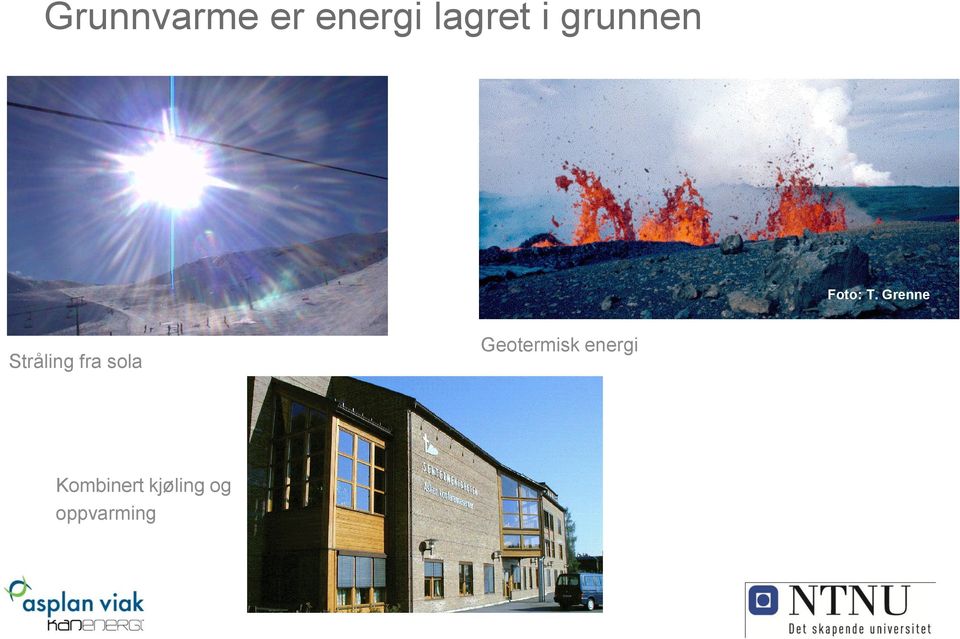 Grenne Stråling fra sola