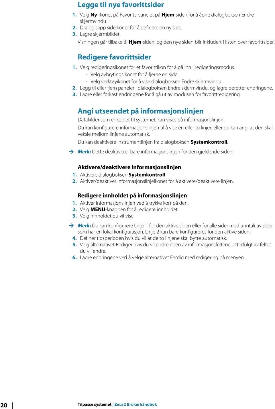 - Velg avbrytingsikonet for å fjerne en side. - Velg verktøyikonet for å vise dialogboksen Endre skjermvindu. 2.