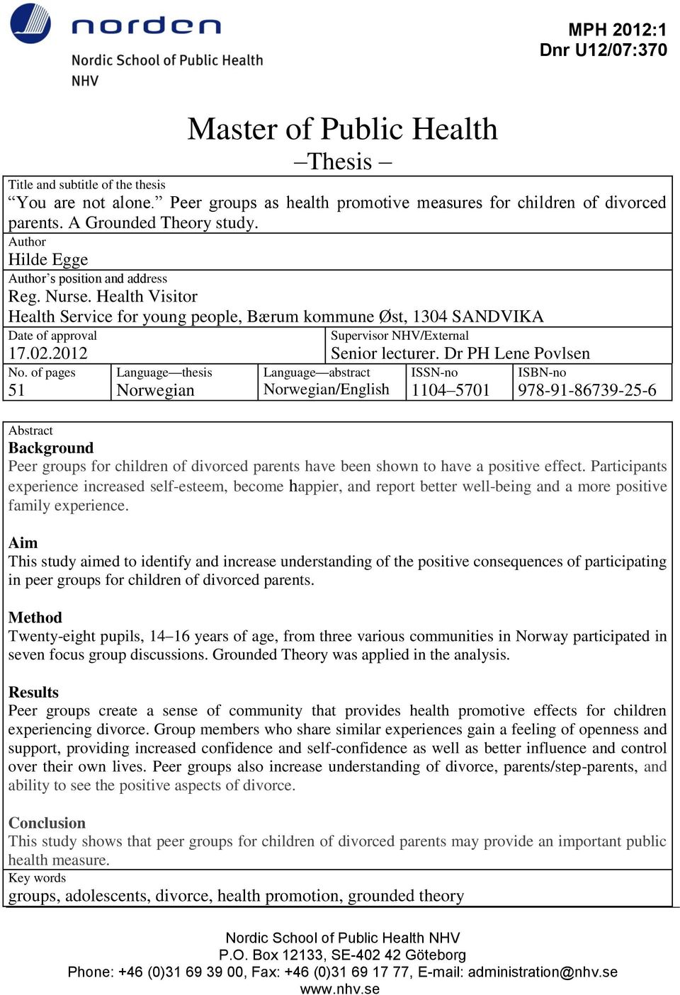 of pages 51 Language thesis Norwegian Language abstract Norwegian/English Supervisor NHV/External Senior lecturer.