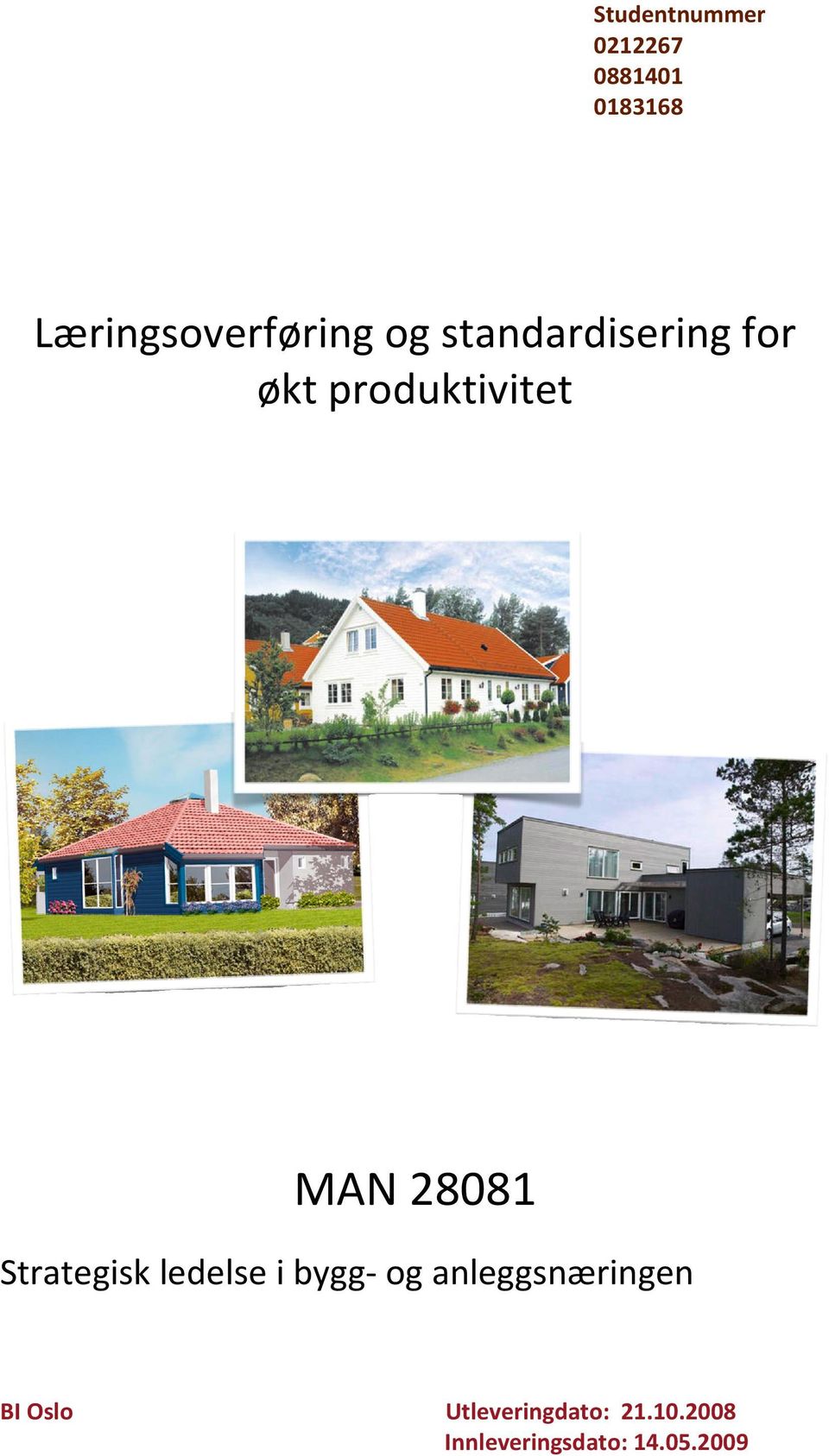 produktivitet MAN 28081 Strategisk ledelse i bygg- og